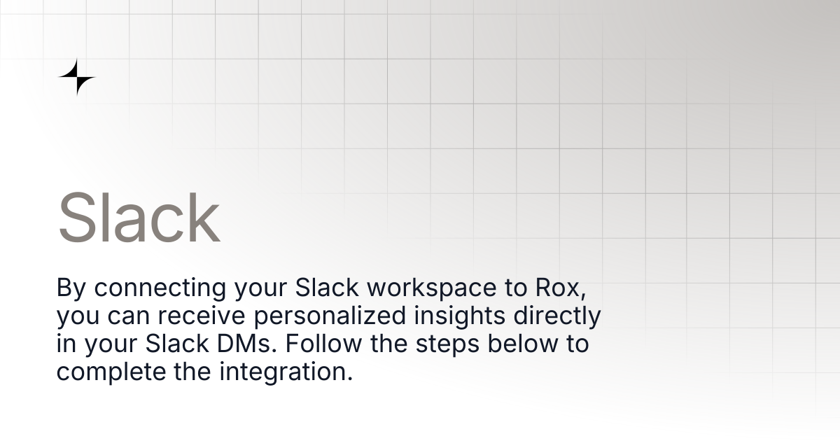 Slack | ROX Docs